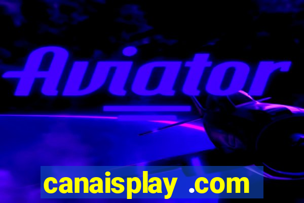 canaisplay .com